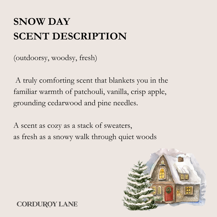 Text describing a 'Snow Day' scent with a small illustration of a snowy house and tree.