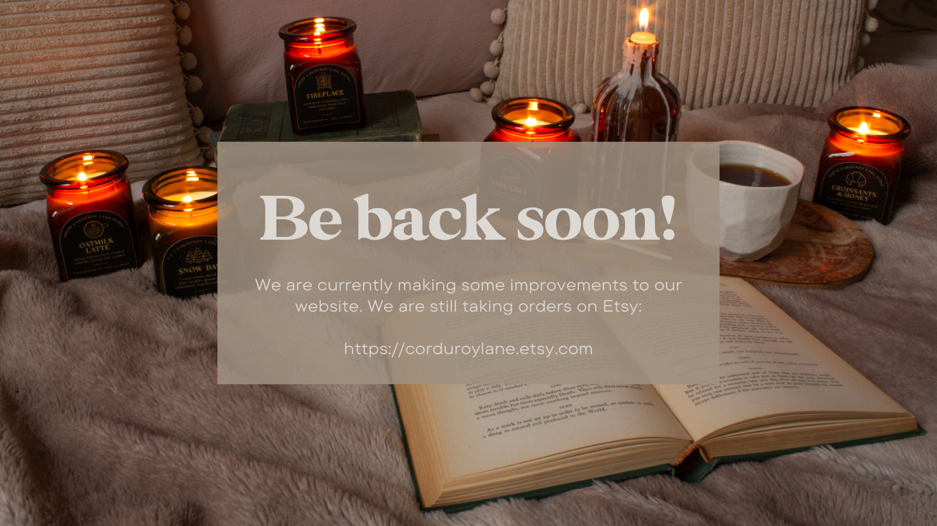Lit candles and a book on a blanket with a 'Be back soon!' message overlay.